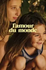 film-lamour-du-monde-2023-layarbulan21