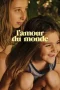 film-lamour-du-monde-2023-layarbulan21