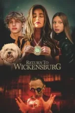 film-return-to-wickensburg-2024-layarbulan21