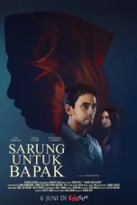 film-sarung-untuk-bapak-2025-layarbulan21