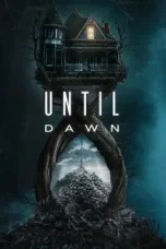 film-until-dawn-2025-layarbulan21