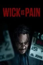 film-wick-is-pain-2025-layarbulan21